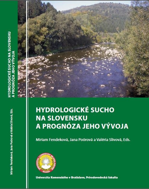 Monografia Hydrologické sucho na Slovensku a prognóza jeho vývoja