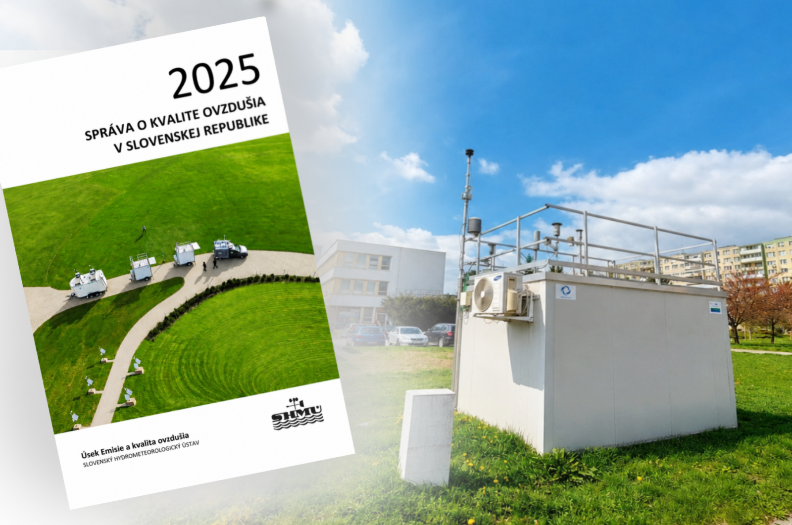 Slovenský hydrometeorologický ústav dnes zverejnil Správu o kvalite ovzdušia v Slovenskej republike za rok 2025