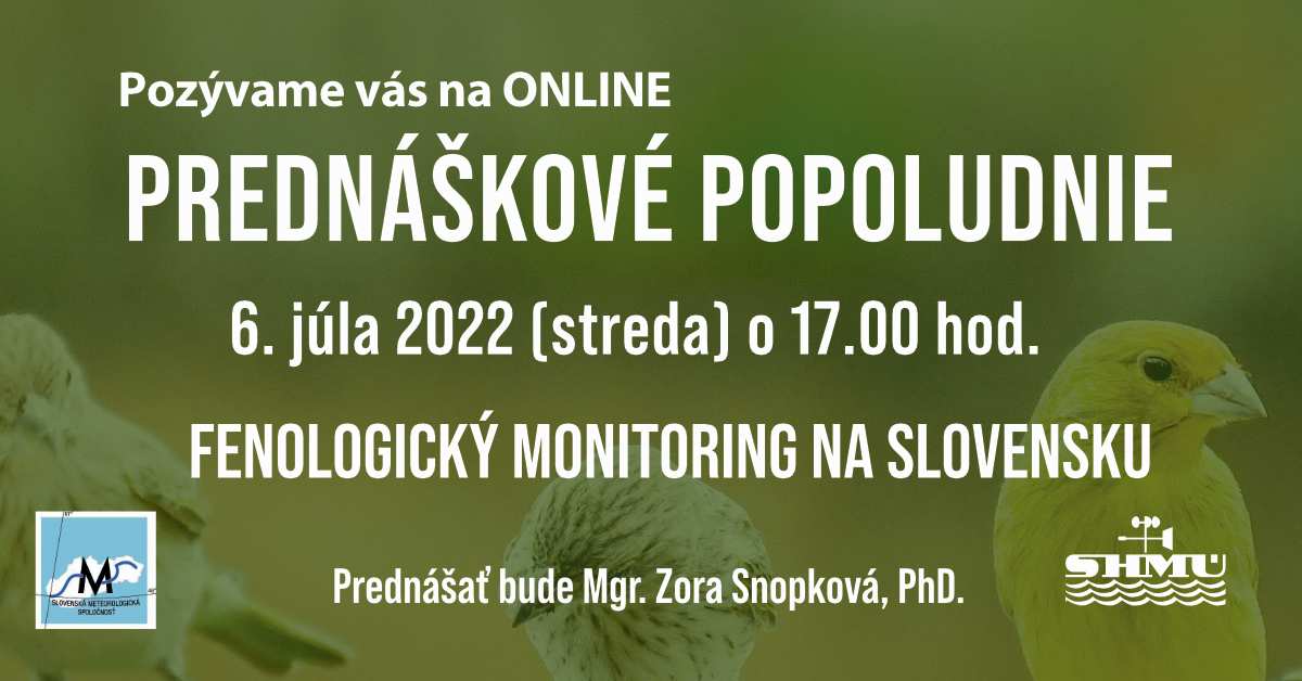 Prednáškové popoludnie - Fenologický monitoring na Slovensku 
